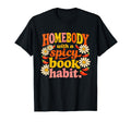Homebody Spicy Book Habit Smut T-Shirt - Minimalist Print Men Women - T-Shirt, Sweatshirt, Hoodie