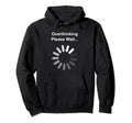 Socially Awkward Overthinking Social Hoodie - Minimalist Print for Adults - T-Shirt, Sweatshirt, Hoodie