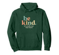 Be Kind Its Really Not That Hard Hoodie - Custom Art Print Men Women - T-Shirt, Sweatshirt, Hoodie