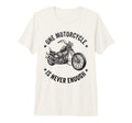 Motorcycle Rider One Motorcycle Is T-Shirt - Streetwear Style for Adults - T-Shirt, Sweatshirt, Hoodie