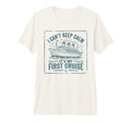 I Cant Keep Calm Its My First T-Shirt - Casual Everyday Wear for Adults - T-Shirt, Sweatshirt, Hoodie