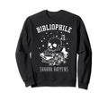 Bibliophile Book Lover Shhh Happens Sweatshirt - Trendy Graphic for Adults - T-Shirt, Sweatshirt, Hoodie