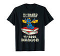 World Full Bookworms Be Book Dragon T-Shirt - Aesthetic Graphic Men Women - T-Shirt, Sweatshirt, Hoodie