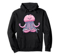 Meditation Jellyfish Yoga Pose Relaxing Hoodie - Unique Graphic Men Women - T-Shirt, Sweatshirt, Hoodie
