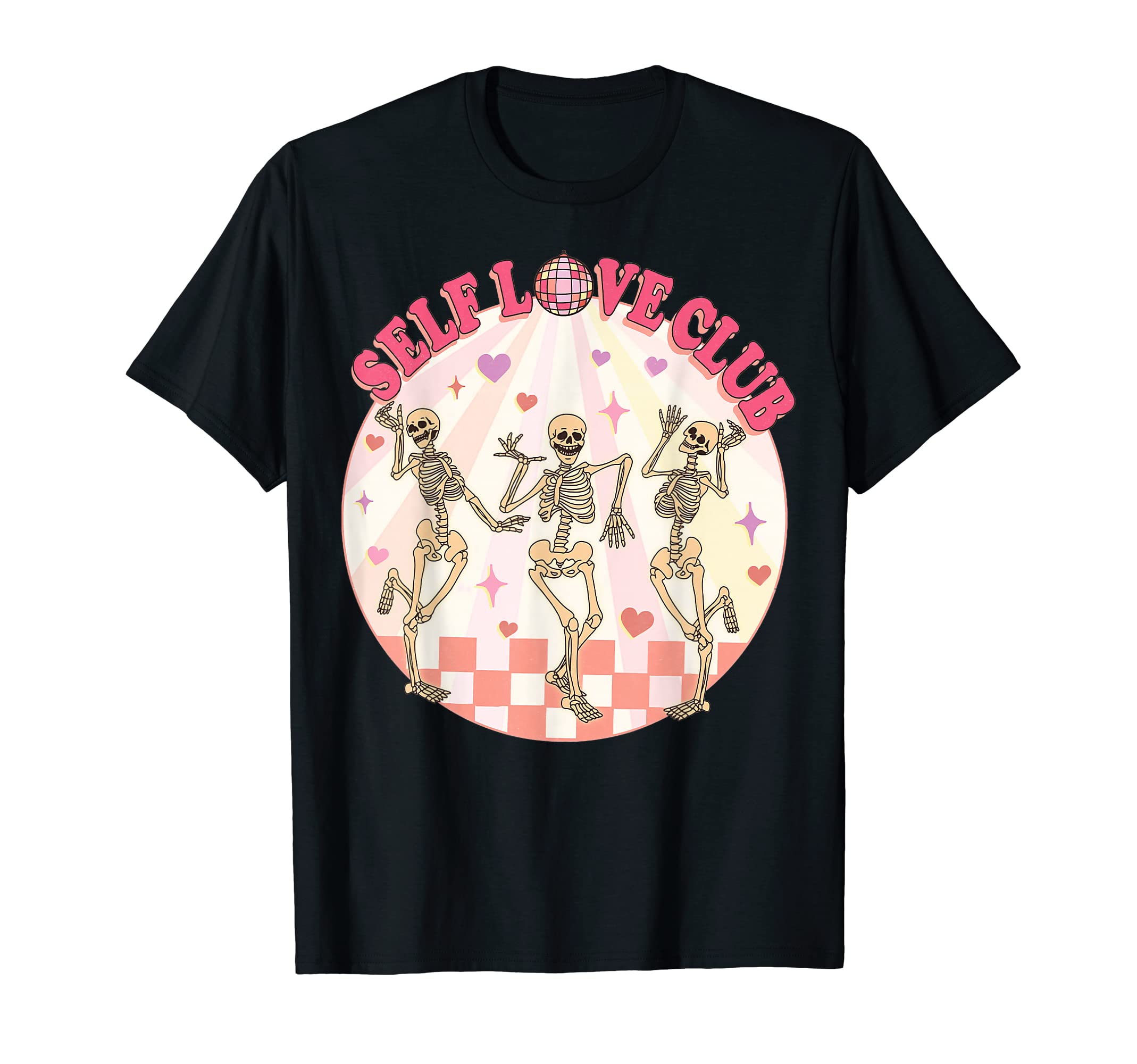 Skeleton Self Love Club Funny T-Shirt - Aesthetic Graphic for Adults - T-Shirt, Sweatshirt, Hoodie