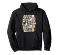 Overstimulated Moms Club Groovy Mom Hoodie - Streetwear Style for Adults - T-Shirt, Sweatshirt, Hoodie