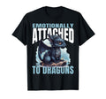 Emotionally Attached To Dragons Books T-Shirt - Graphic Print for Adults - T-Shirt, Sweatshirt, Hoodie