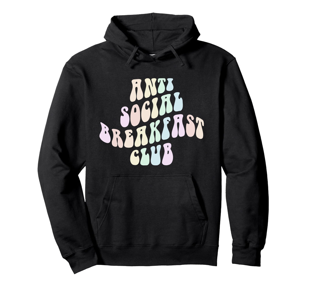 Funny Anti Social Breakfast Club Hoodie - Casual Everyday Wear for Adults - T-Shirt, Sweatshirt, Hoodie