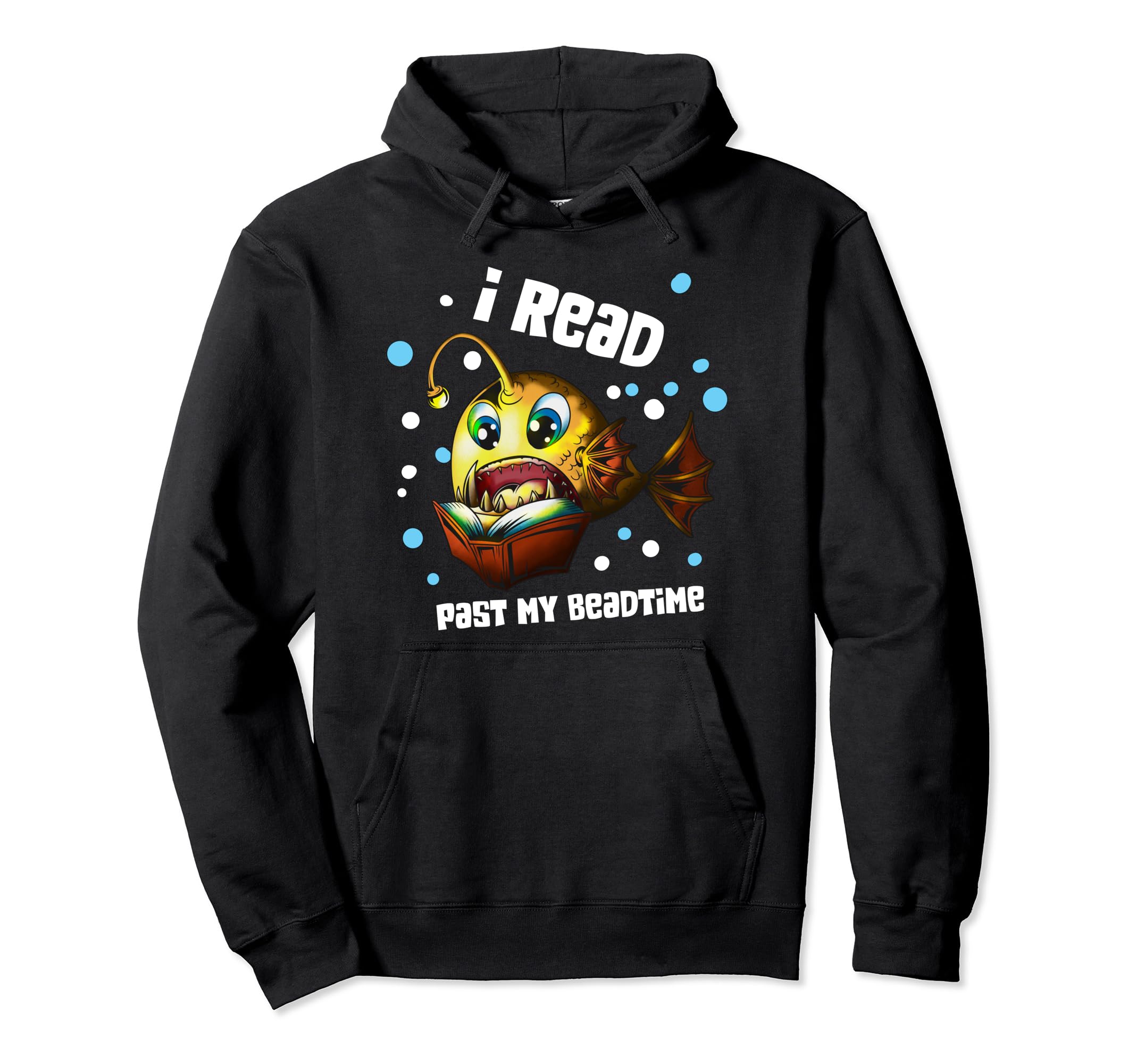Read Book Deep Sea Angler Fish I Read Hoodie - Graphic Print Men Women - T-Shirt, Sweatshirt, Hoodie