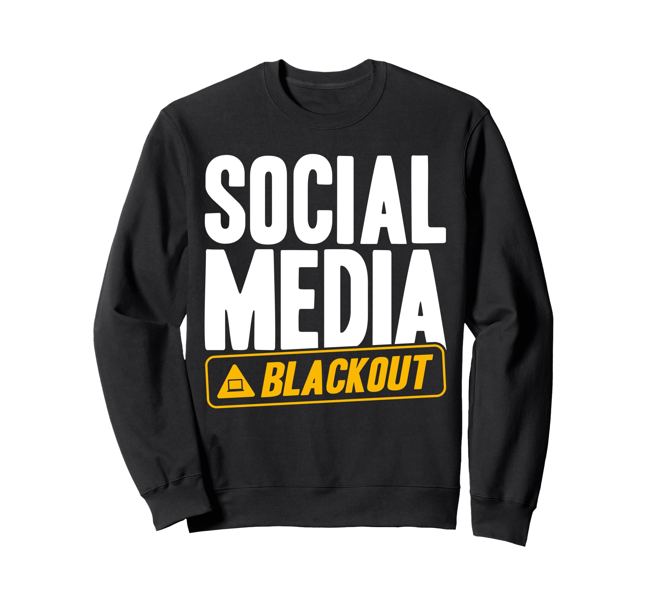 Antisocial Social Media Blackout Sweatshirt - Fun Novelty Design Men Women - T-Shirt, Sweatshirt, Hoodie