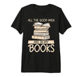 All Good Are My Books Romance Novel T-Shirt - Novelty Apparel for Adults - T-Shirt, Sweatshirt, Hoodie