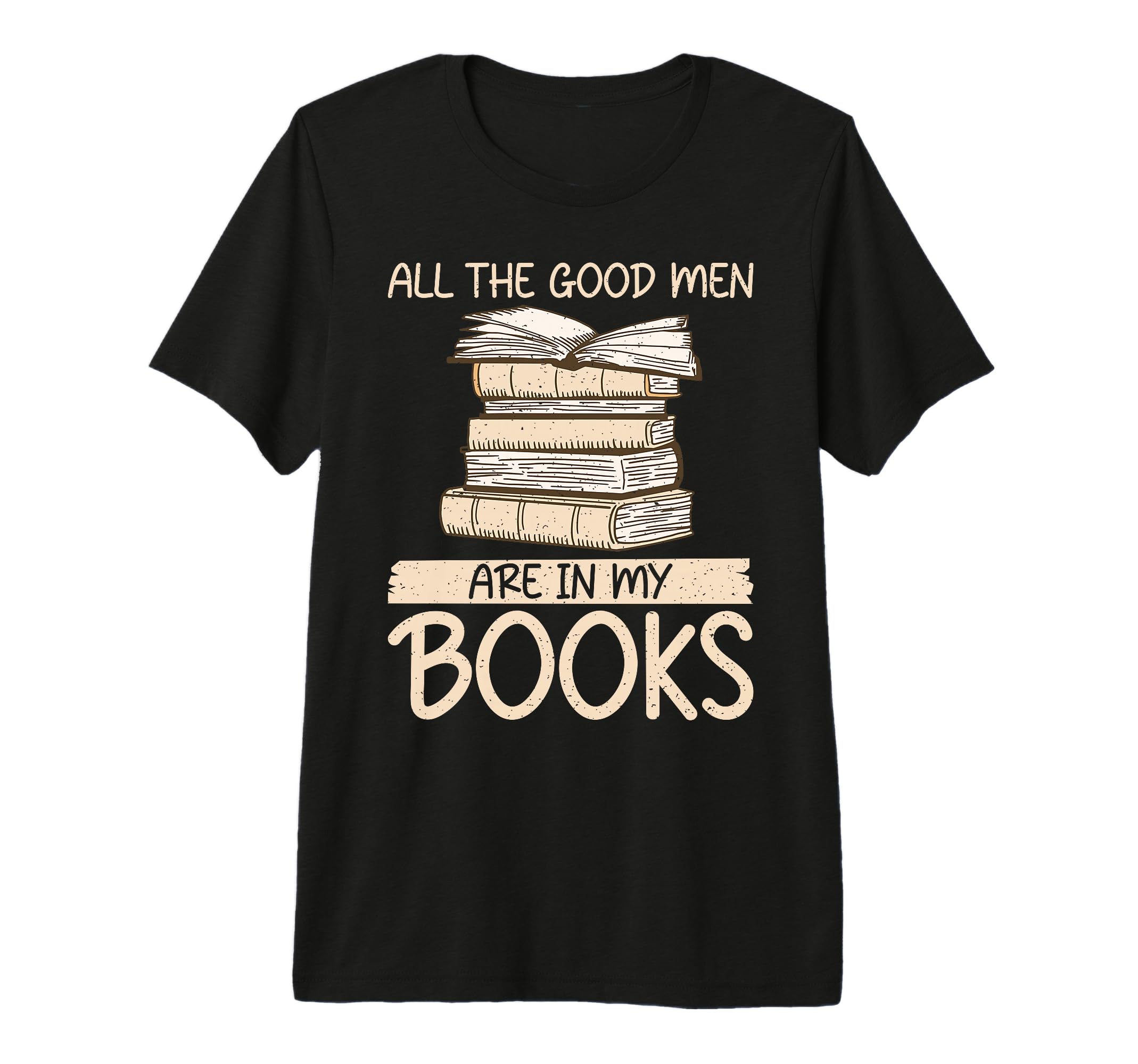 All Good Are My Books Romance Novel T-Shirt - Novelty Apparel for Adults - T-Shirt, Sweatshirt, Hoodie