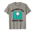 Weight Loss Resolutions Progress Over T-Shirt - Novelty Apparel Unisex - T-Shirt, Sweatshirt, Hoodie