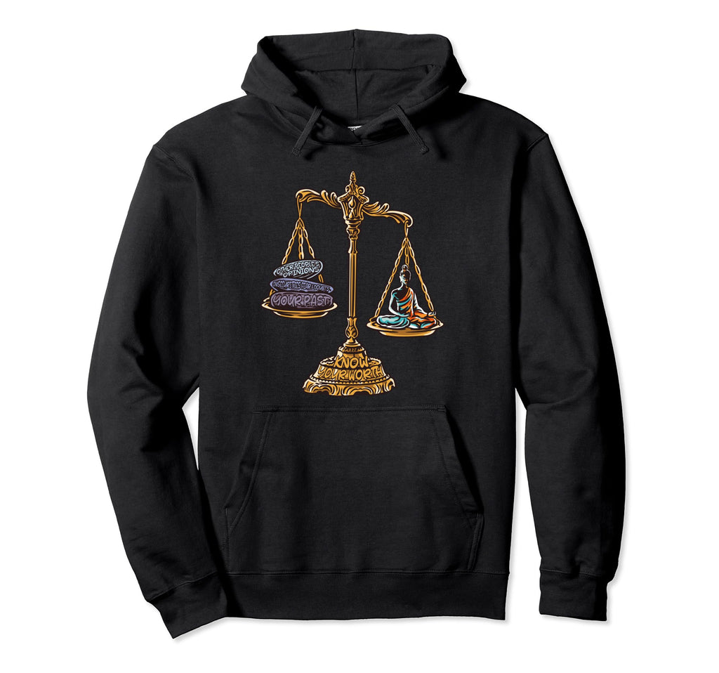 Mindfulness Meditation Knows Worth Hoodie - Streetwear Style for Adults - T-Shirt, Sweatshirt, Hoodie