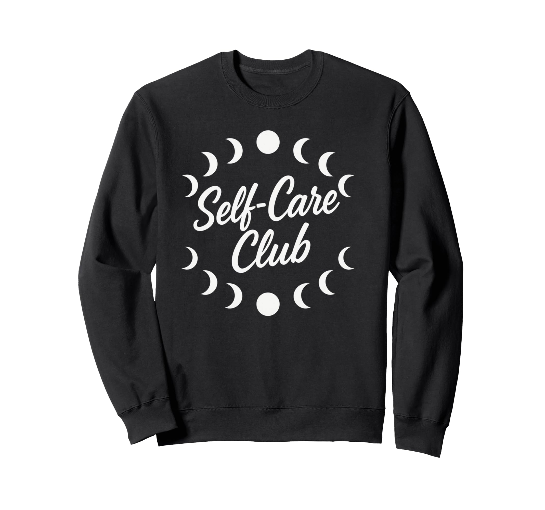 Self Care Club Lunar Phases Sweatshirt - Unique Graphic for Adults - T-Shirt, Sweatshirt, Hoodie