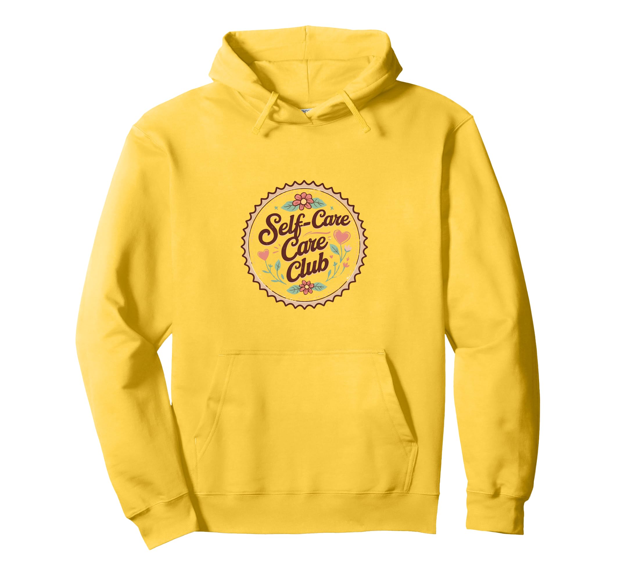 Floral Mental Health Awareness Self Care Hoodie - Trendy Graphic Unisex - T-Shirt, Sweatshirt, Hoodie