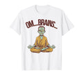 Meditating Zombie Om Brains Yoga T-Shirt - Casual Everyday Wear for Adults - T-Shirt, Sweatshirt, Hoodie