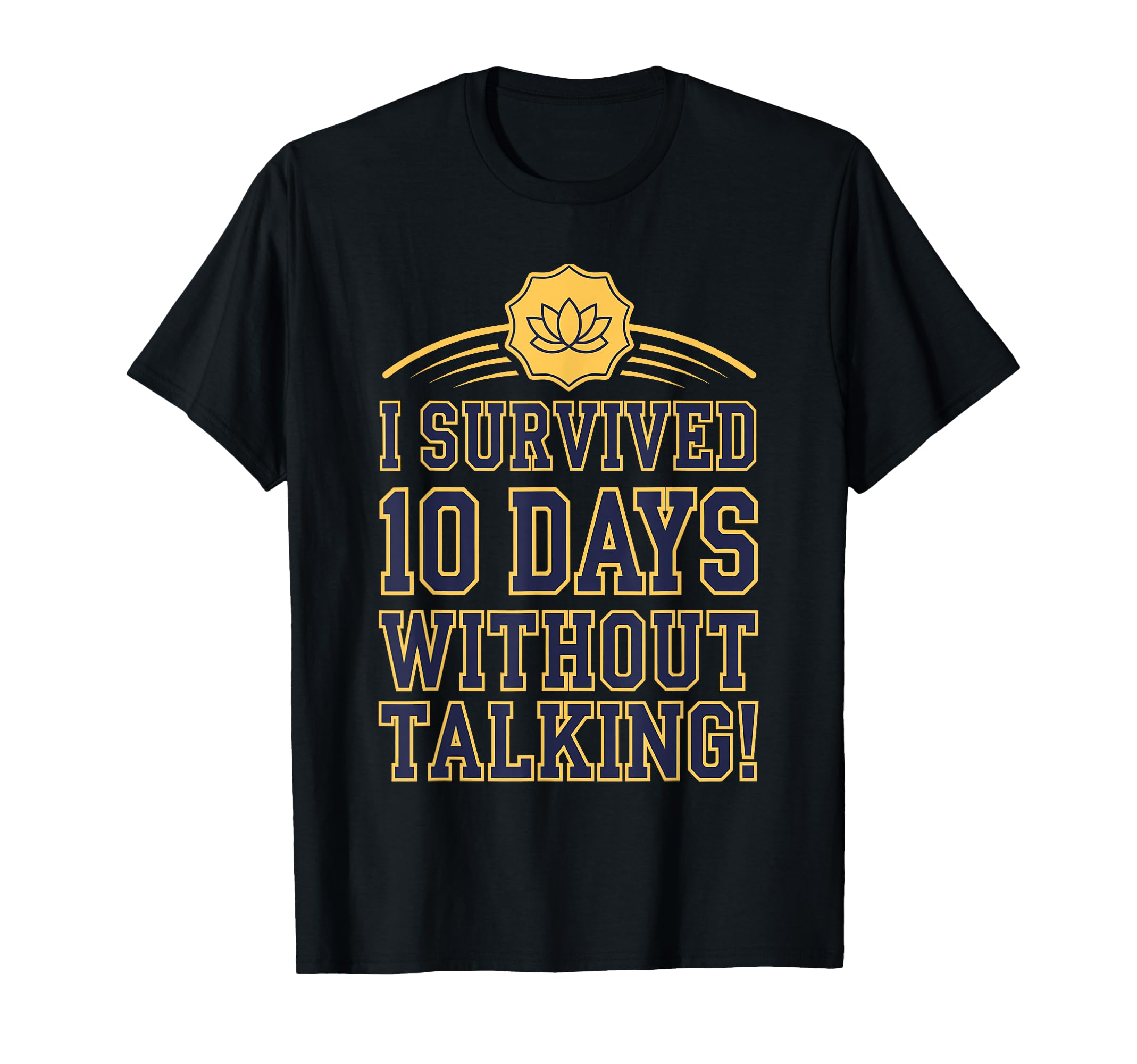 Silent Retreat Participants Mindfulness T-Shirt - Aesthetic Graphic Unisex - T-Shirt, Sweatshirt, Hoodie