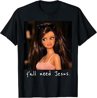Y'all Need Jesus Funny Sarcastic Girls Meme Christian Humor T-Shirt Unisex T-shirt, Sweatshirt, Hoodie, Long Sleeve Tee - T-Shirt, Sweatshirt, Hoodie