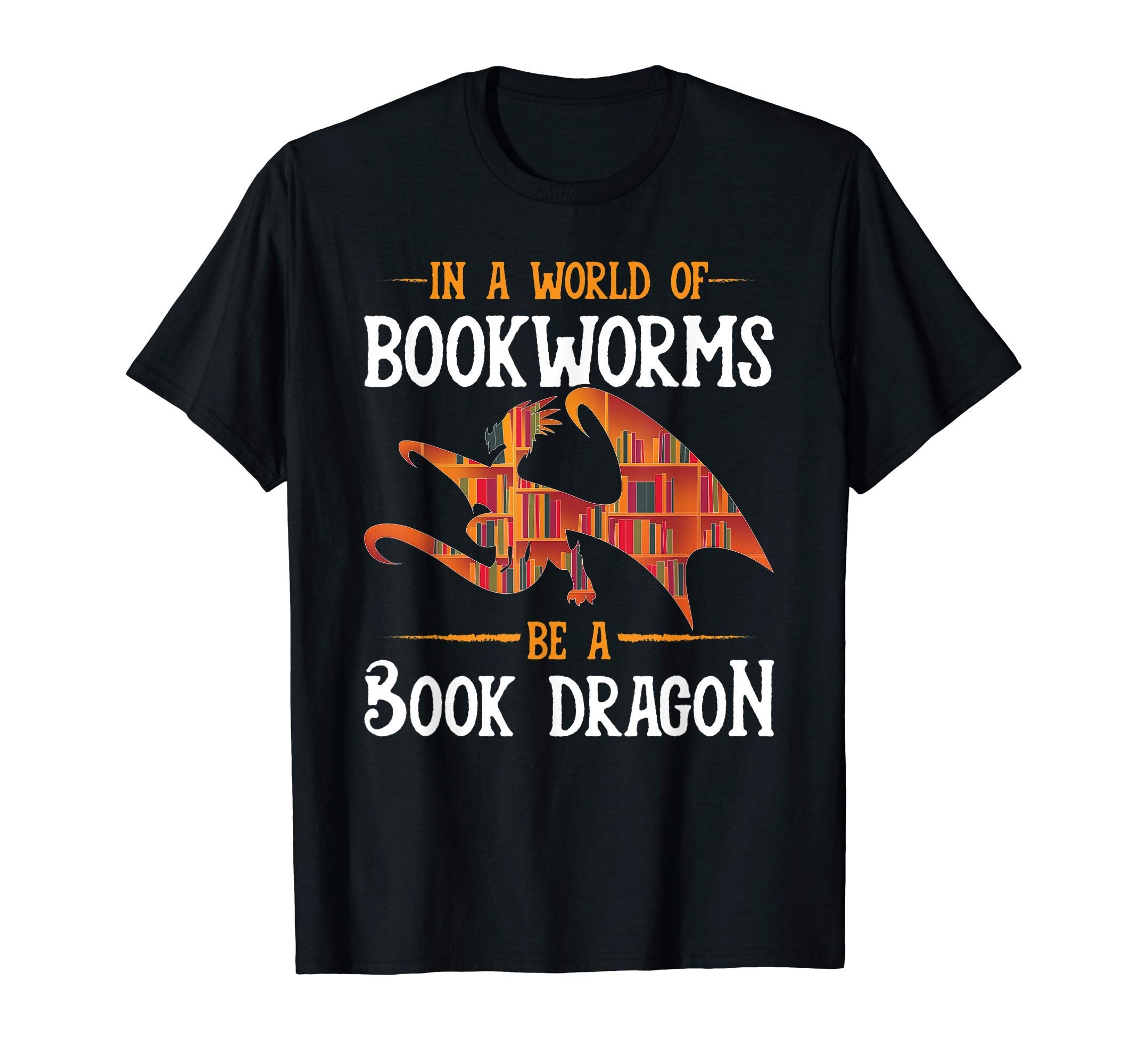 Funny Bookworm Book Reader T-Shirt - Casual Everyday Wear Men Women - T-Shirt, Sweatshirt, Hoodie