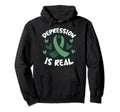 Depression Is Real Depression Mental Hoodie - Novelty Apparel Men Women - T-Shirt, Sweatshirt, Hoodie