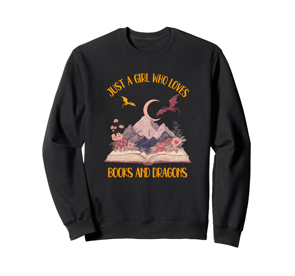 Just Who Loves Books Dragons Sweatshirt - Casual Everyday Wear Unisex - T-Shirt, Sweatshirt, Hoodie