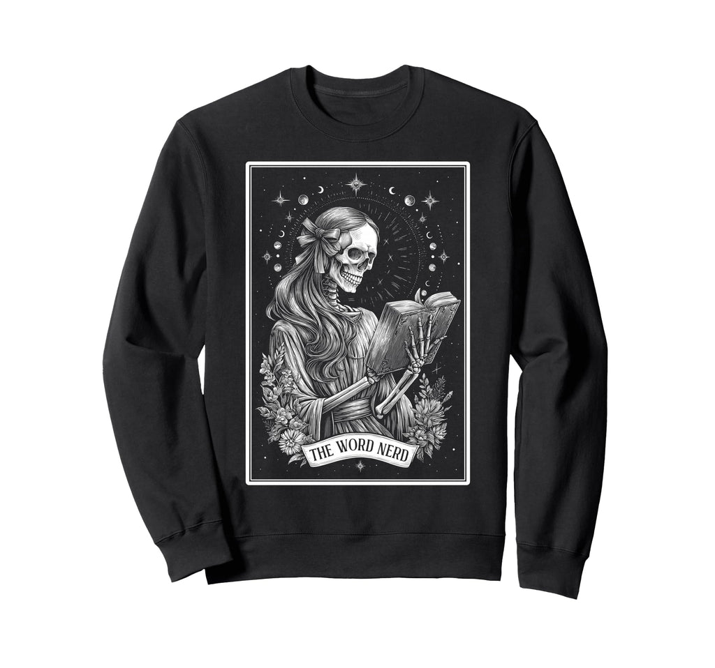 Word Nerd Book Reader Reading Bookworm Sweatshirt - Unique Graphic Unisex - T-Shirt, Sweatshirt, Hoodie