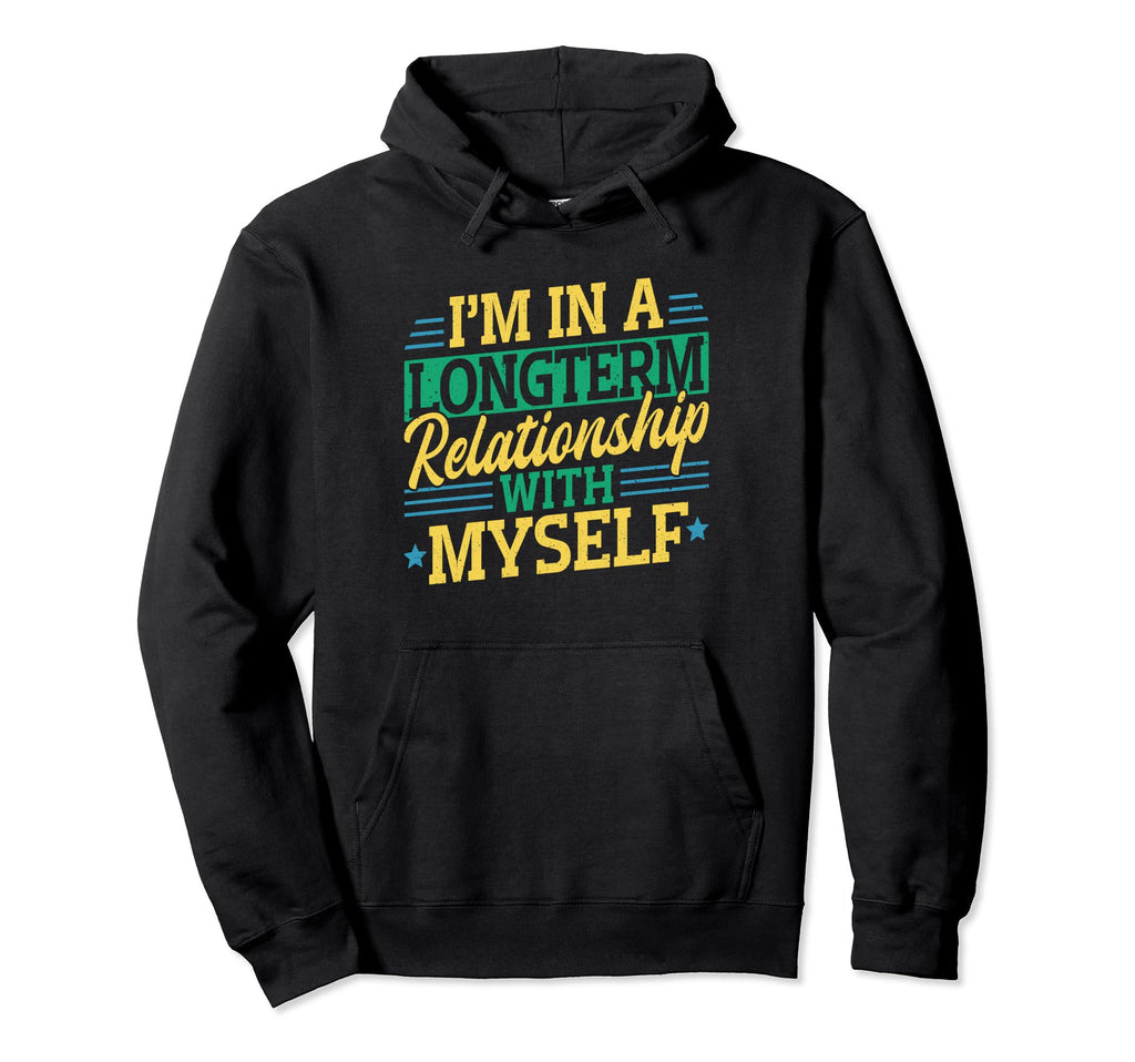 Mental Health And Wellbeing Go To Hoodie - Novelty Apparel Men Women - T-Shirt, Sweatshirt, Hoodie