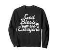 God Bless Us Everyone Christian Sweatshirt - Graphic Print Unisex - T-Shirt, Sweatshirt, Hoodie