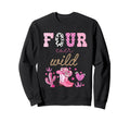 Four Ever Wild 4Th Birthday Western Sweatshirt - Graphic Print for Adults - T-Shirt, Sweatshirt, Hoodie