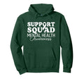 Support Squad Mental Health Awareness Hoodie - Minimalist Print Men Women - T-Shirt, Sweatshirt, Hoodie