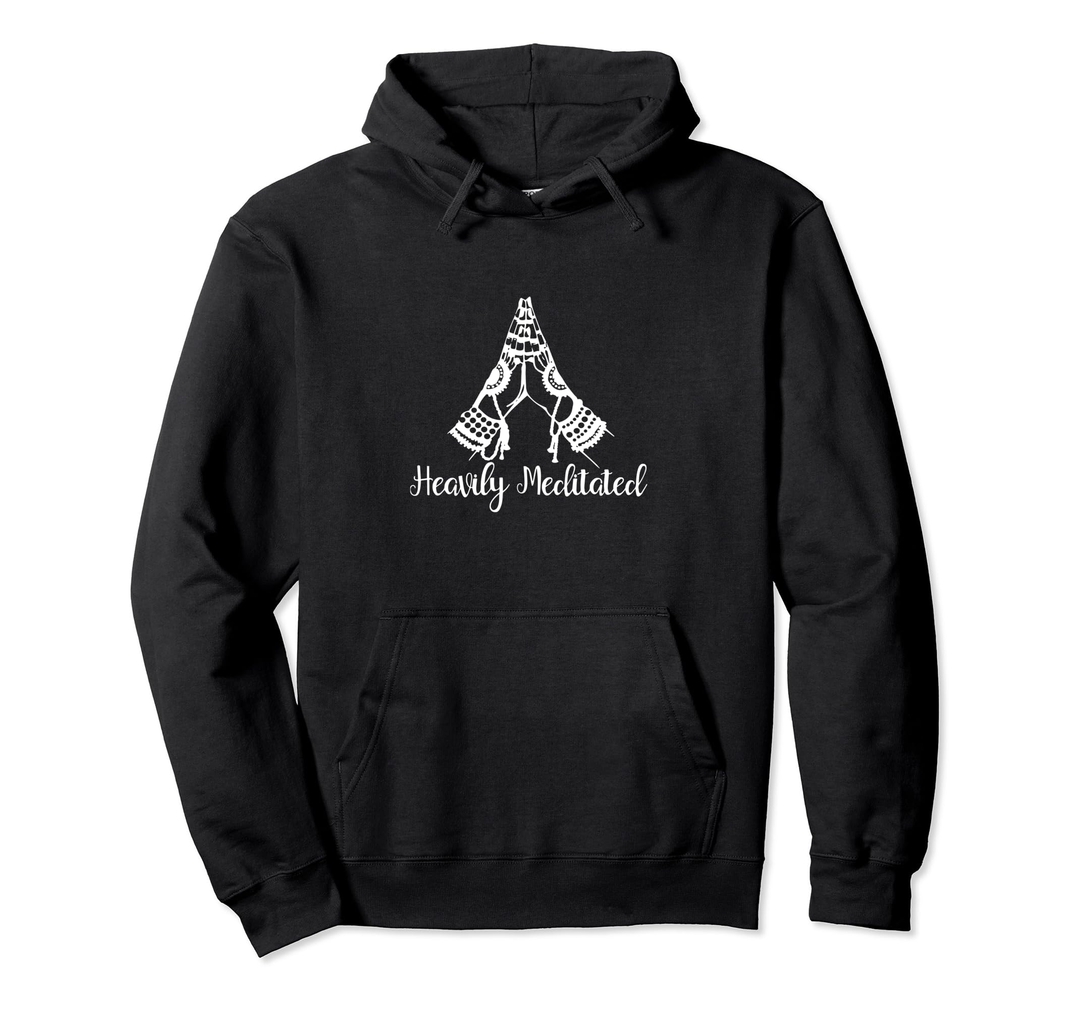 Heavily Meditated Mindfulness Yoga And Hoodie - Novelty Apparel Men Women - T-Shirt, Sweatshirt, Hoodie