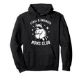 Feral Unhinged Moms Club Raccoon Mom Hoodie - Trendy Graphic for Adults - T-Shirt, Sweatshirt, Hoodie