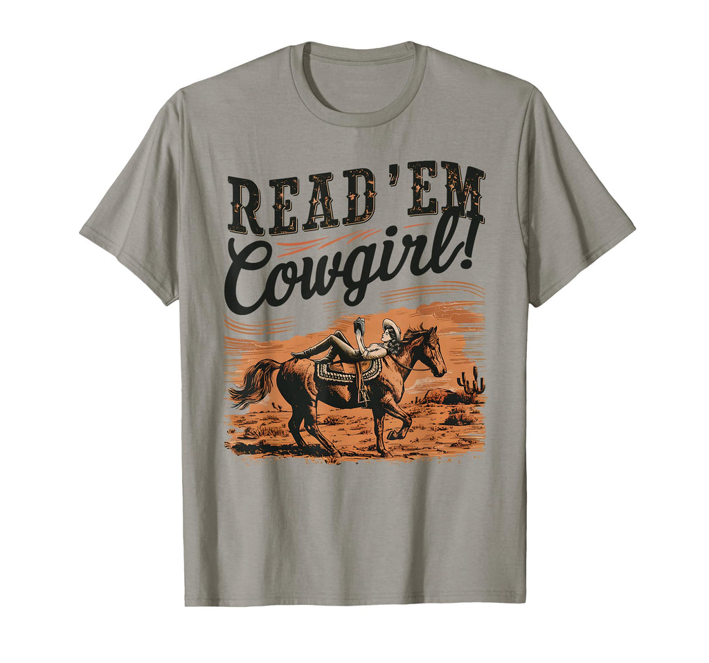 Read Em Cowgirl Western Cowgirl T-Shirt - Aesthetic Graphic Men Women - T-Shirt, Sweatshirt, Hoodie