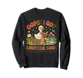 Oops I Got Another Books Silly Sweatshirt - Casual Everyday Wear Unisex - T-Shirt, Sweatshirt, Hoodie