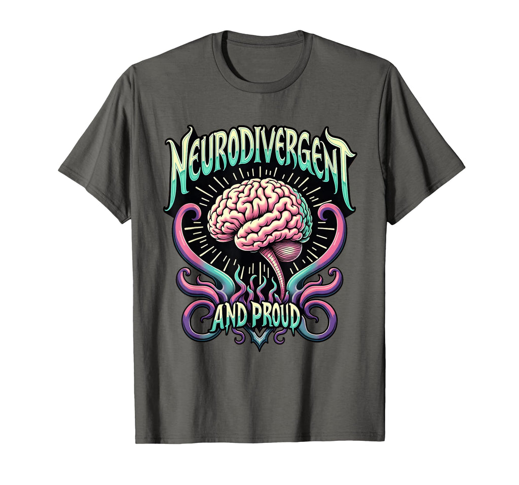 Neurodivergent And Proud Adhd T-Shirt - Streetwear Style Men Women - T-Shirt, Sweatshirt, Hoodie