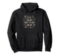 Its Okay Not To Be Okay Motivational Hoodie - Aesthetic Graphic Men Women - T-Shirt, Sweatshirt, Hoodie