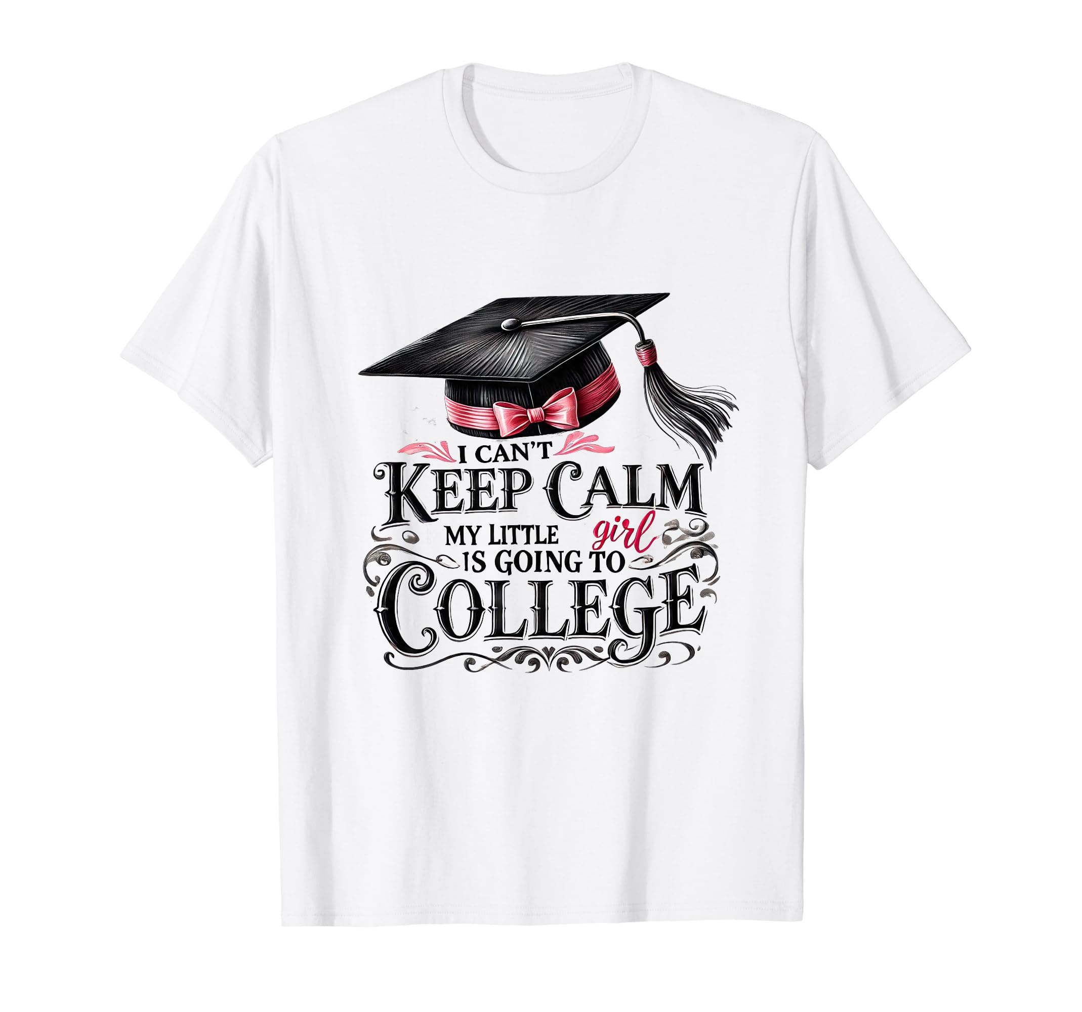 I Cant Keep Calm My Little Is Going To T-Shirt - Aesthetic Graphic Unisex - T-Shirt, Sweatshirt, Hoodie