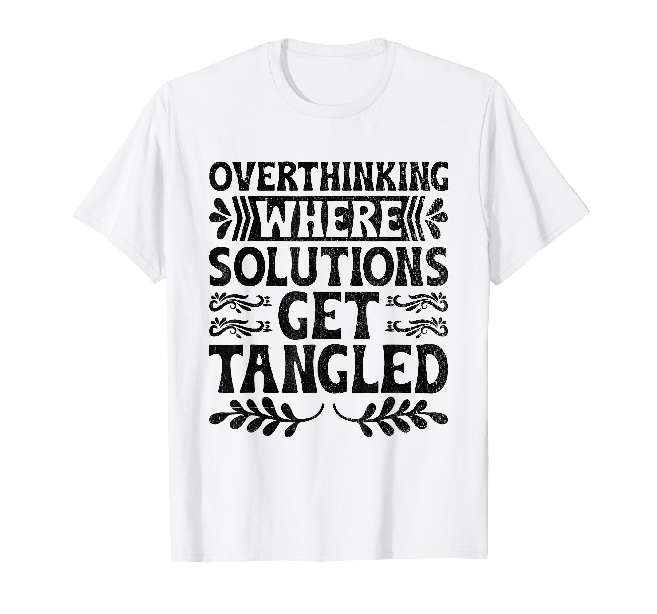 Overthinking Overthinker Funny Sarcasm T-Shirt - Graphic Print for Adults - T-Shirt, Sweatshirt, Hoodie