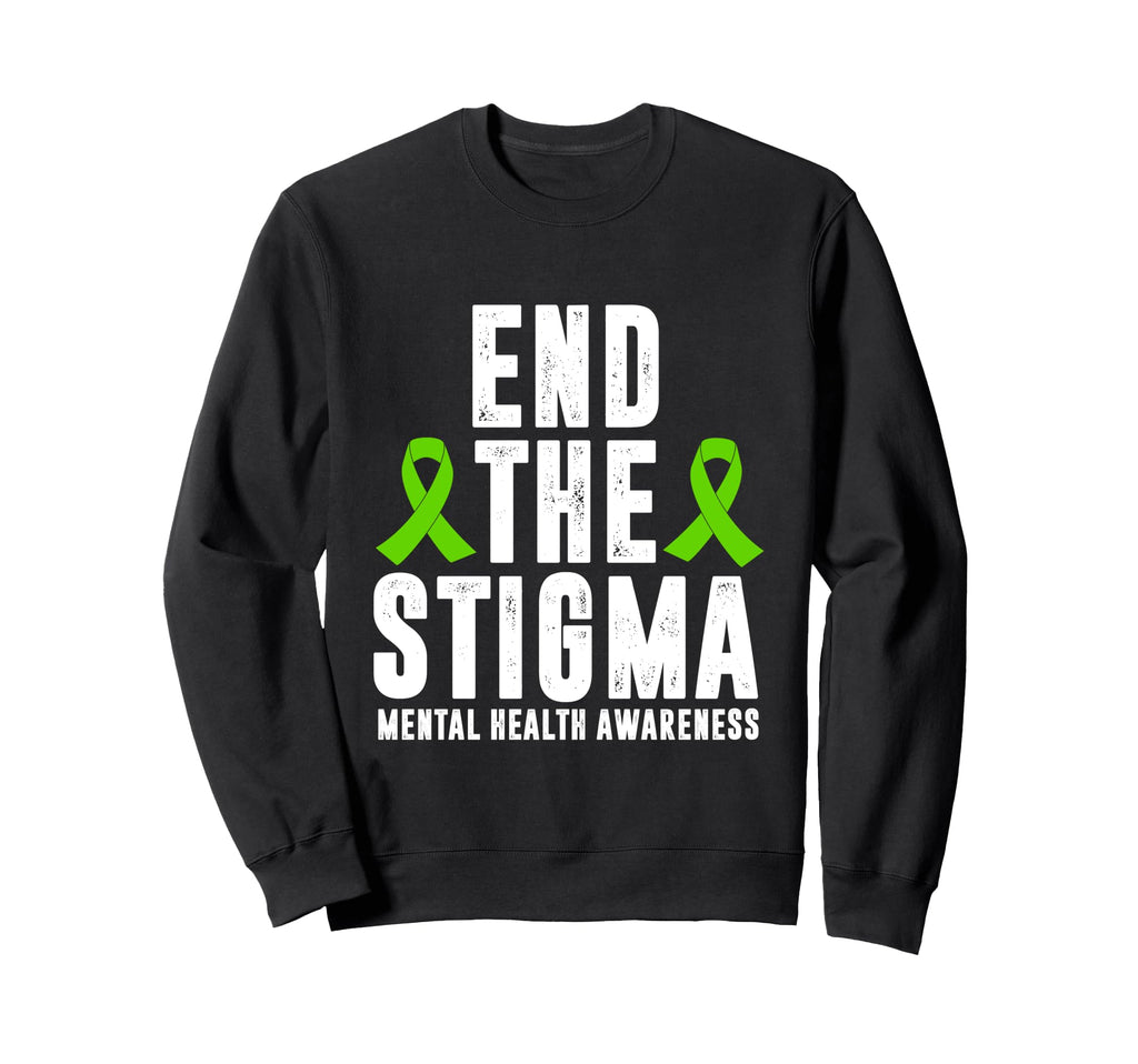 Mental Health Awareness End Stigma Sweatshirt - Minimalist Print Unisex - T-Shirt, Sweatshirt, Hoodie