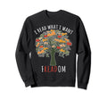 I Read What I Want Banned Books Sweatshirt - Fun Novelty Design Men Women - T-Shirt, Sweatshirt, Hoodie