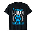 Funny Dog Trainer Dog Lover Emotional T-Shirt - Novelty Apparel Men Women - T-Shirt, Sweatshirt, Hoodie