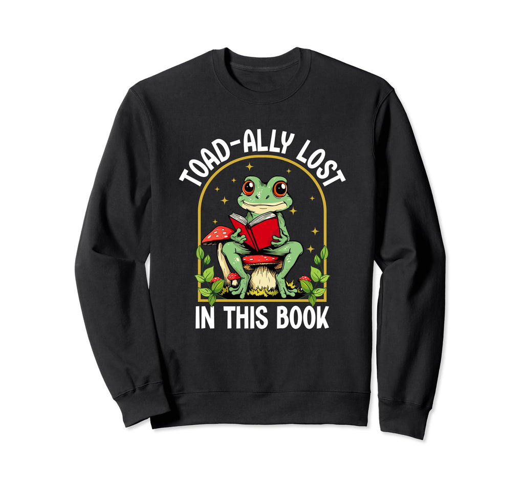 Totally Lost This Book Reading Sweatshirt - Fun Novelty Design Men Women - T-Shirt, Sweatshirt, Hoodie