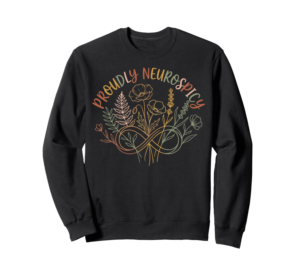 Autism Pride Neurospicy Brain Sweatshirt - Fun Novelty Design Men Women - T-Shirt, Sweatshirt, Hoodie