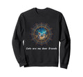 Cats Are My Best Friends Sacred Sweatshirt - Streetwear Style Unisex - T-Shirt, Sweatshirt, Hoodie