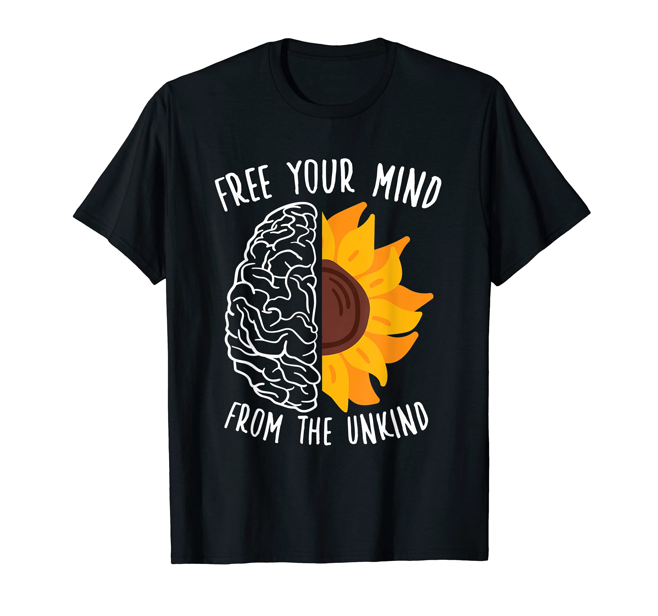 Free Your Mind From Unkind Healthcare T-Shirt - Unique Graphic for Adults - T-Shirt, Sweatshirt, Hoodie