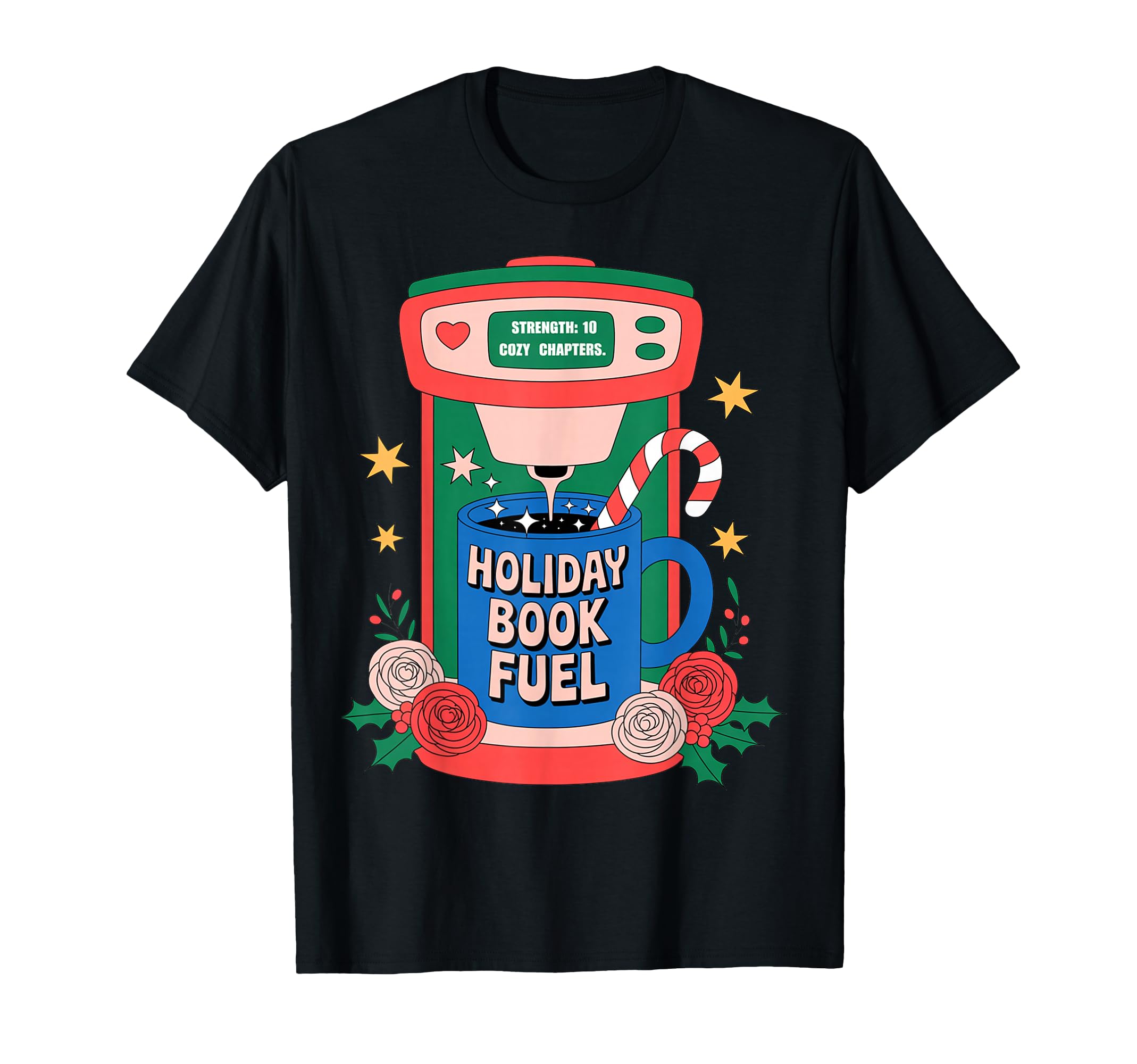 Book And Coffe Lover Holiday Book Fuel T-Shirt - Minimalist Print Men Women - T-Shirt, Sweatshirt, Hoodie