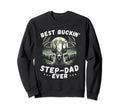 Novelty Big Buck Fathers Day Sweatshirt - Casual Everyday Wear Men Women - T-Shirt, Sweatshirt, Hoodie