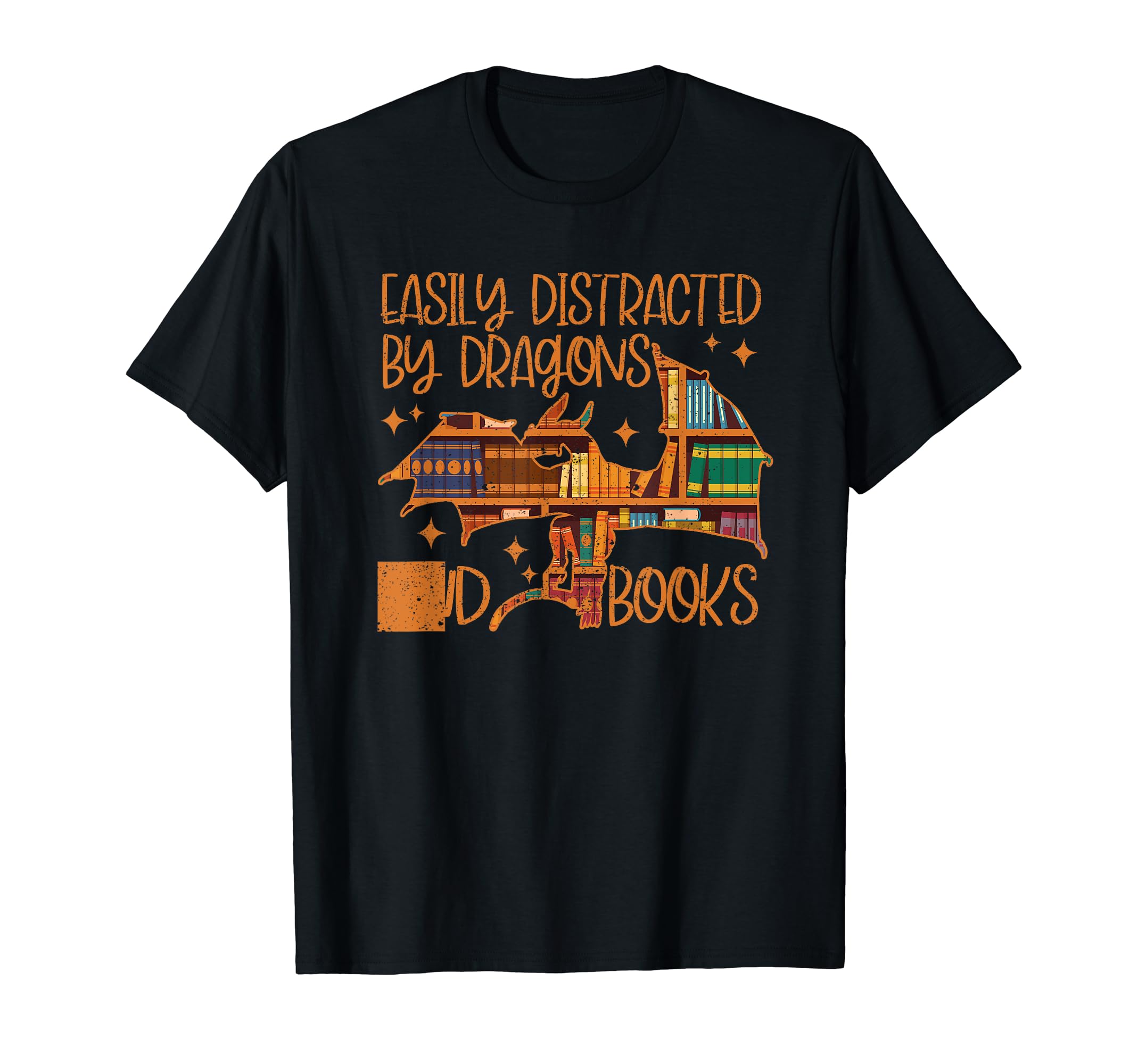 Easily Distracted Dragons Books Funny T-Shirt - Graphic Print Unisex - T-Shirt, Sweatshirt, Hoodie