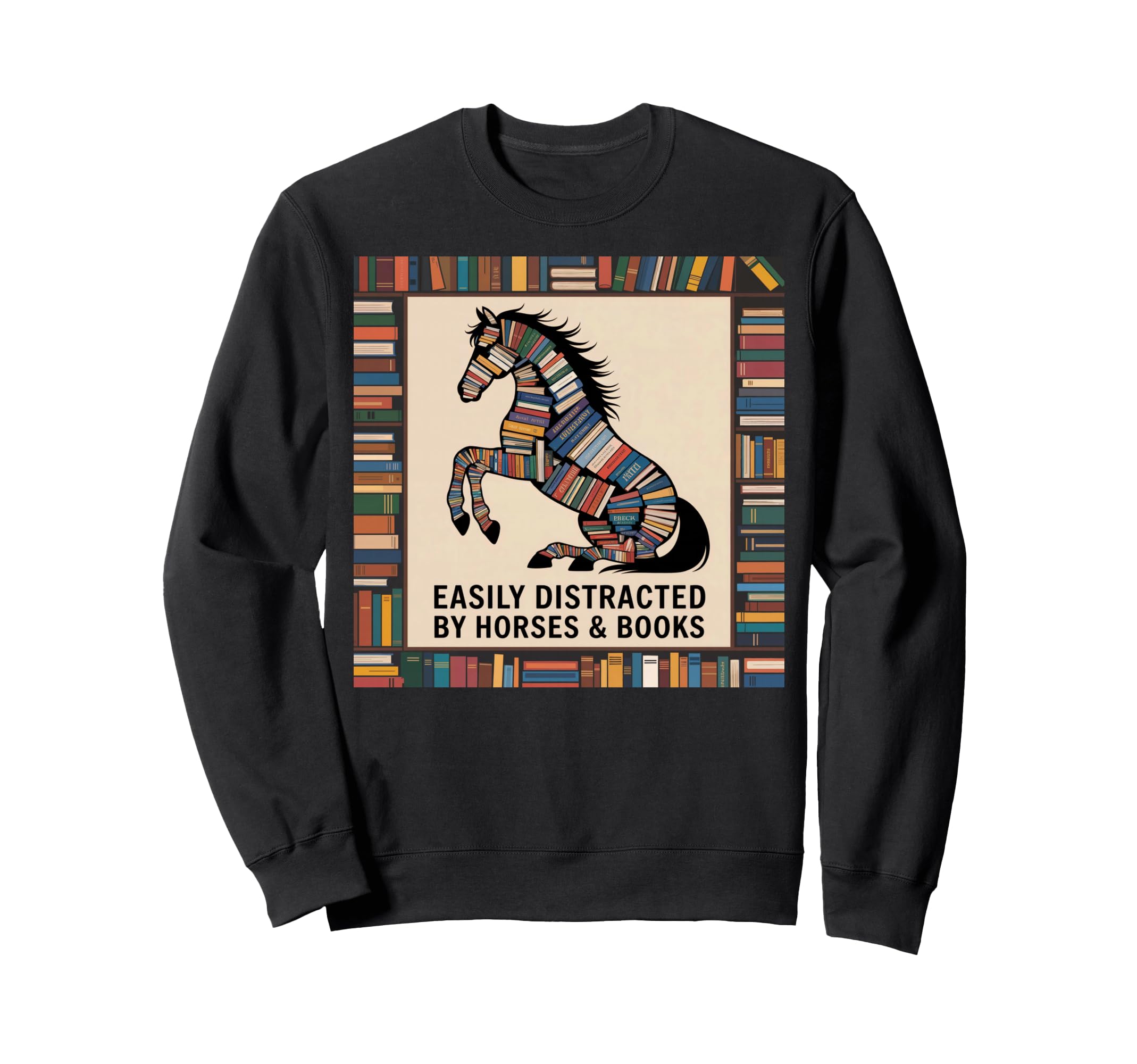 Horse Stuff Books Nerds Wild Sweatshirt - Streetwear Style for Adults - T-Shirt, Sweatshirt, Hoodie
